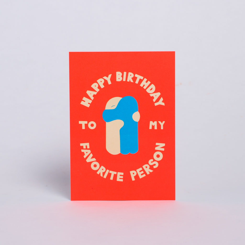 Edition SCHEE Postkarte "Happy Birthday to my favorite person"
