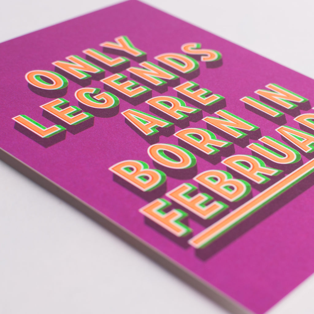 Edition SCHEE Postkarte Edition SCHEE "Only Legends are born in February" | A6 Karte