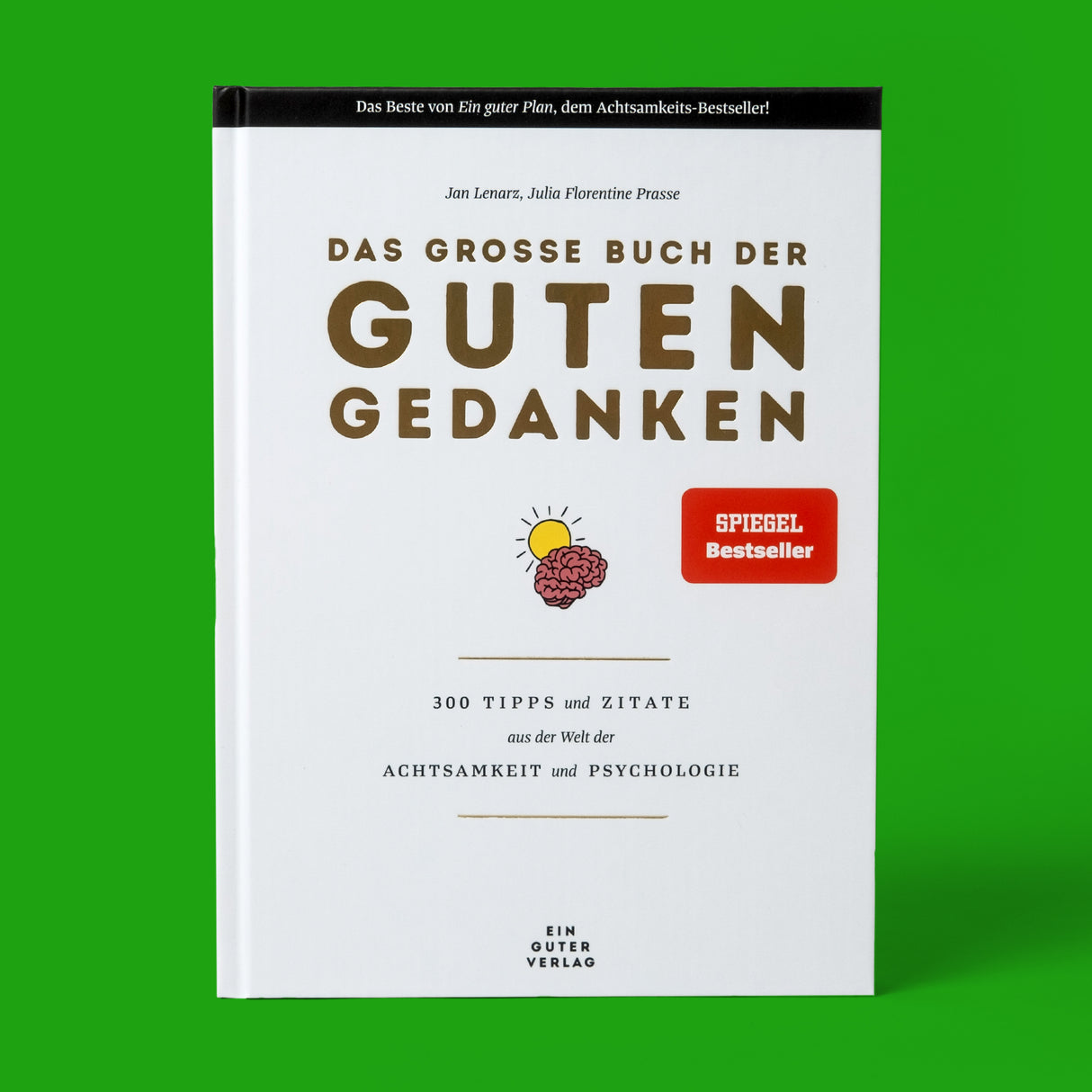 Ein guter Verlag Das große Buch der guten Gedanken