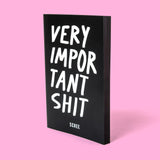 Notizbuch „Very Important Shit“ | DIN A5 | Edition SCHEE