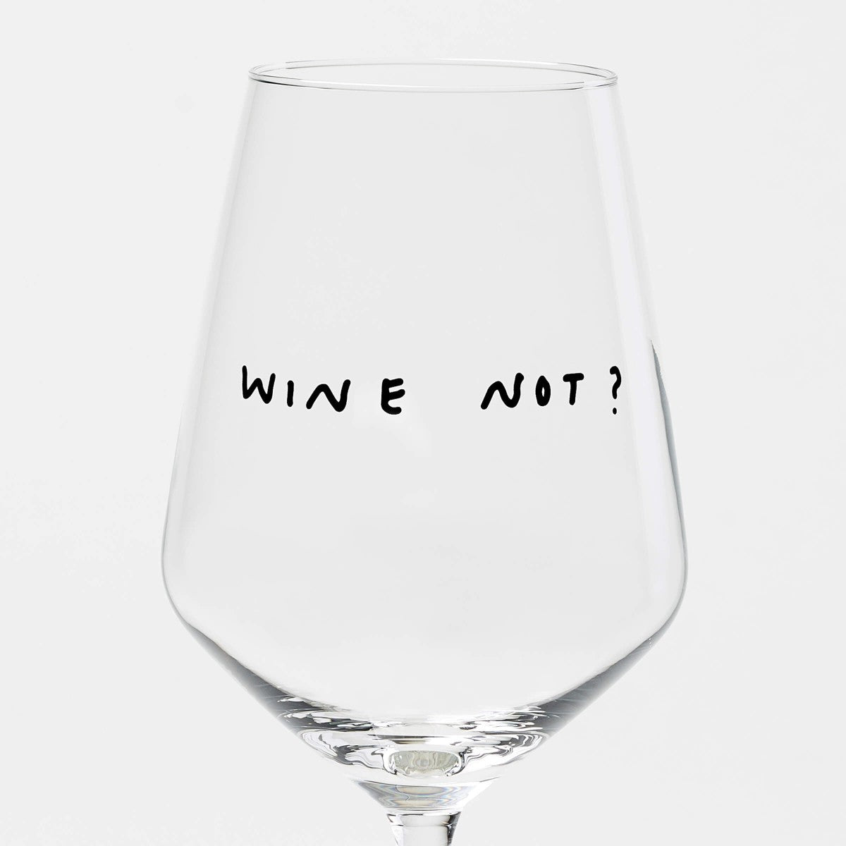 selekkt Weinglas "Wine not" | Special Edition | für Wein-Liebende!