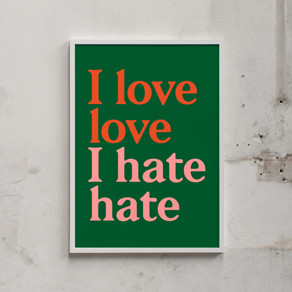 Edition SCHEE Siebdruck "I love love (Green)" (50 x 70 cm) weiß