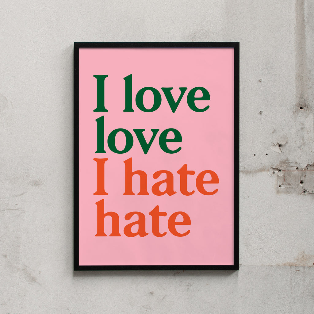 Edition SCHEE Siebdruck "I love love (Pink)" (50 x 70 cm) schwarz