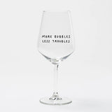 selekkt Weinglas „More Bubbles Less Troubles“ | Mehr Spaß im Glas | selekkt