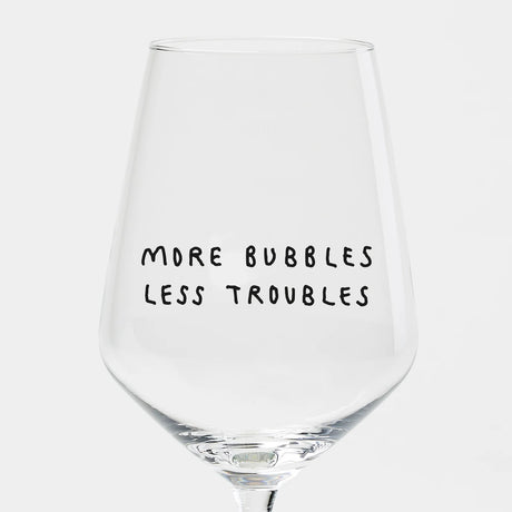 selekkt Weinglas „More Bubbles Less Troubles“ | Mehr Spaß im Glas | selekkt