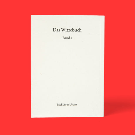 Paul Urban Das Witzebuch Band 1