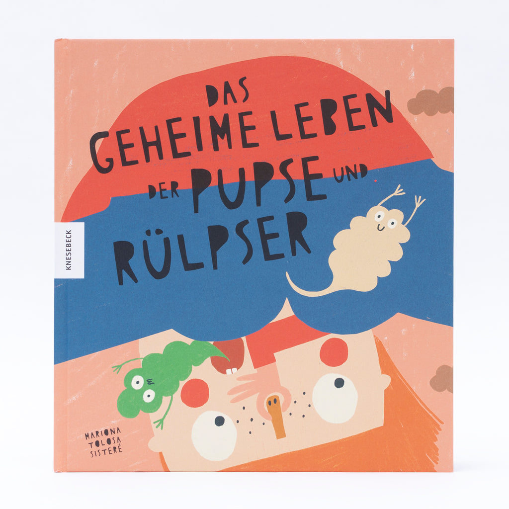 Knesebeck Verlag Das geheime Leben der Pupse und Rülpser