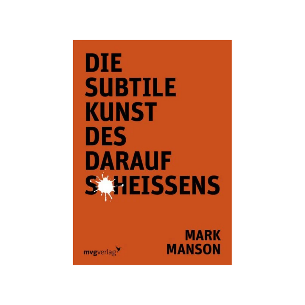mvg Verlag Buch "Die subtile Kunst des darauf Scheissens"